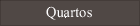 Os quartos